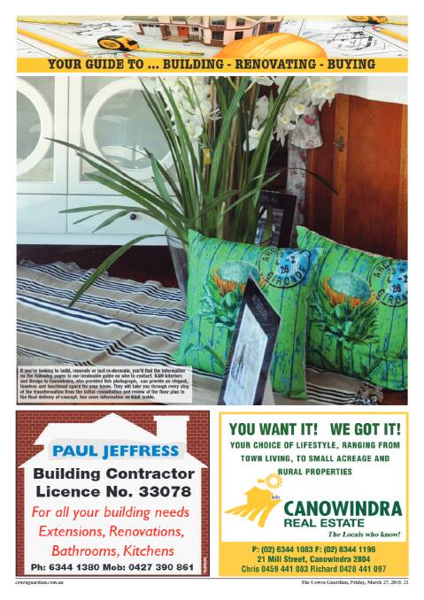 2015 Cowra and Canowindra Building, Renovating and Buying Guide l FEATURE