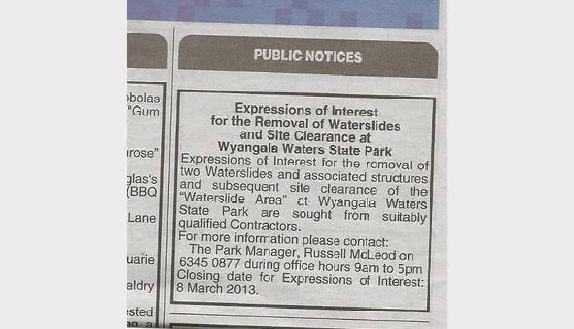 Wyangala Waters State Park is advertising for expressions of interest for the removal of its waterslides and clearance of the site.